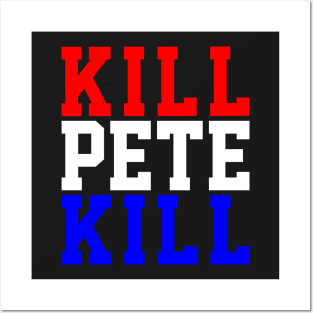 KillPeteKill Posters and Art